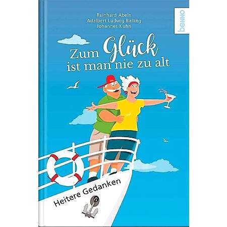 Zum Glück ist man nie zu alt