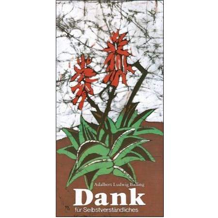 Dank für Selbstverständliches