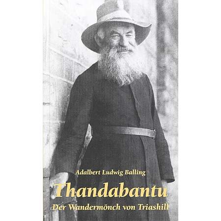 Thandabantu - Der Wandermönch von Triashill