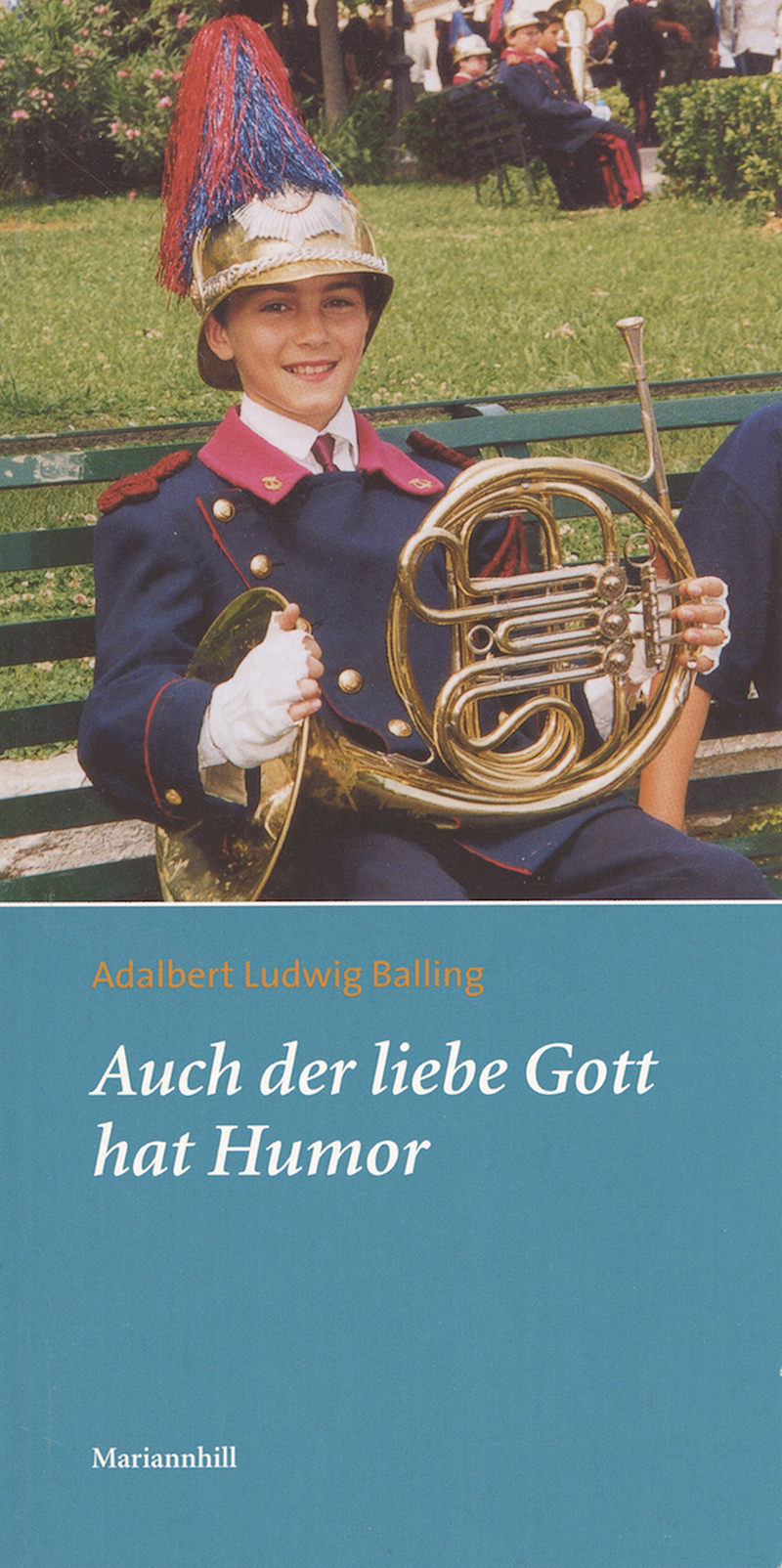 Auch der liebe Gott hat Humor